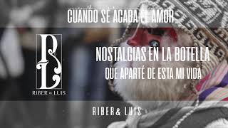 RIBER & LUIS - Cuando se acaba el amor [Tunantada] (Official Lyric Video)