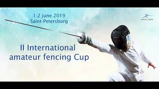 II International Amateur Fencing Cup 2019