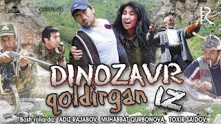 Dinozavr qoldirgan iz (o'zbek film) | Динозавр колдирган из (узбекфильм) 2010