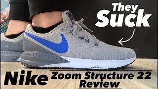 Nike Zoom Structure 22 Review THEY SUCK (SUBSCRIBE!)