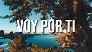 Voy Por Ti (Lyrics/Letra) - Cali Y El Dandee, Piso 21