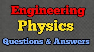 Engineering Physics 36 mcq.