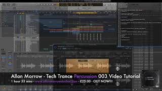 Allan Morrow - Tech Trance Percussion Video Tutorial 003 [AM Studios]