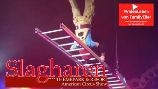 Freizeitpark Slagharen - American Circus Show