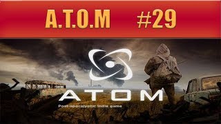 A.T.O.M. : Post-apocalyptic RPG - Full Release - Part 29 - Building a Community