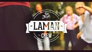 LAMAN crew (Ya Funk home)