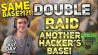 DOUBLE RAIDING! HACKER BASES! (LDOE RAID) #4 - Last Day on Earth: Survival