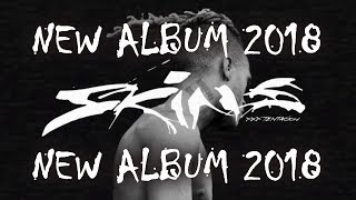 XXXTENTACION - SKINS Full Album
