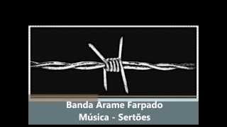 Banda Arame Farpado - Sertões