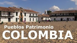 Ruta por los pueblos patrimonio de Colombia.