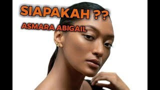 BIODATA ASMARA ABIGAIL | film Maker trailer
