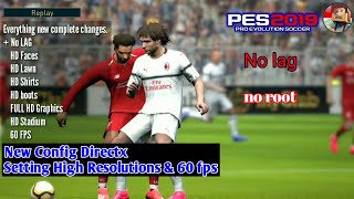 New config PES 2019 mobile | No Lag [ no root]