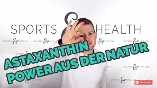 Astaxanthin - Power aus der Natur | Wirkung & Dosierung