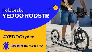 Koloběžka Yedoo Rodstr – #YEDOOtyden