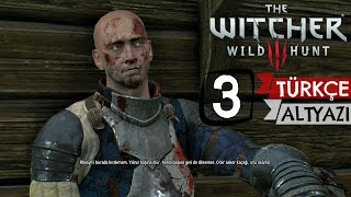 "Şimdi sıçın" | The Witcher 3 Bölüm 3 (Türkçe Altyazı!)