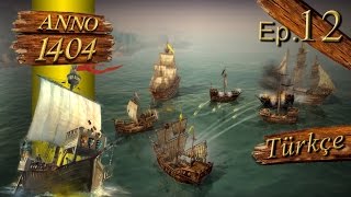 Anno 1404 Ep#12 "20K City" "SAVAŞA HAYIR"