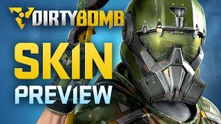 Dirty Bomb: Skin Preview