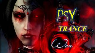 New BEST PsyTrance MIX - War 2017 [Лучший прогрессив PSY транс]
