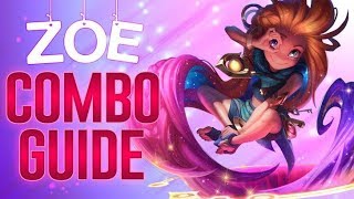 Ultimate Zoe Guide - Combos & Tricks