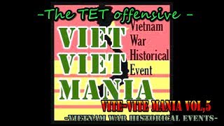 ベトベトマニアVol.5 【本編】1968.1.30 テト攻勢