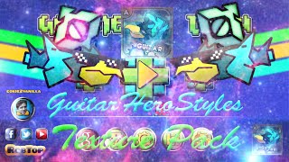 Texture Pack GuitarHeroStyles!!!GEOMETRY DASH [2.0.1] By MIKE