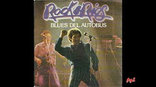 Miguel Ríos - Singles Collection 31.- Blues del autobús / Reina de la noche (1982)