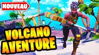 Volcano Aventure ! Fortnite Créatif