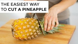 How-To Cut A Pineapple | Clean & Delicious