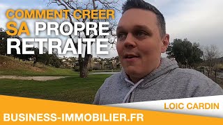 Réforme des Retraites - Comment créer sa propre retraite ?
