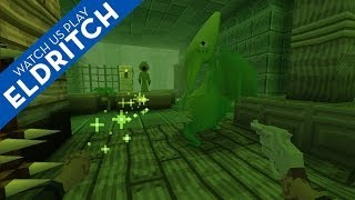 Watch Us Play Eldritch