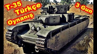 War Thunder Türkçe T-35 Oynanış