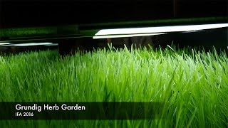 IFA 2016: Grundig Herb Garden