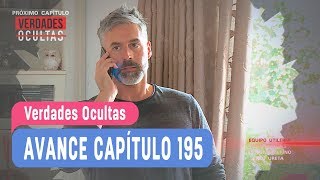 Verdades Ocultas - Avance Capítulo 195