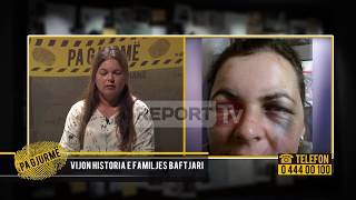 Historia/ Edmond Baftjari dhunon familjen, e motra: Nuk e fal, kam frikë se më vret