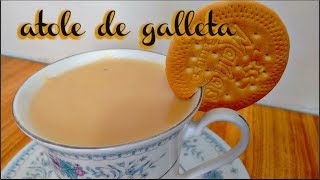 ¿Como hacer ATOLE DE GALLETA? FACIL RICO Y RAPIDO/COCINA TRADICIONAL MEXICANA