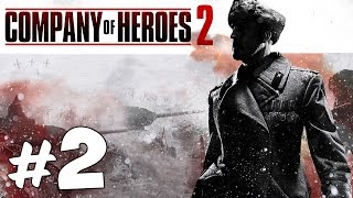 Прохождение Company Of Heroes 2: Миссия 2 - Выжженая земля #2