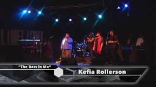 Kefia Rollerson - The Best in Me