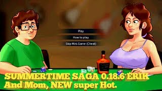 SUMMERTIME SAGA 0.18.6 ERIK And Mom, NEW super Hot.