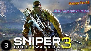 Sniper Ghost Warrior-3 BEST Gameplay+Trainer(3-part)