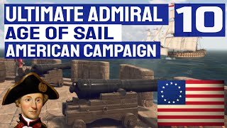 RICE AND BOATS - AMERICAN CAMPAIGN 10 - Ultimate Admiral: Age of Sail