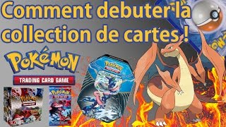 COMMENT débuter la COLLECTION de cartes pokemon : TOUT CE QU'IL FAUT SAVOIR ! Protègez vos cartes !