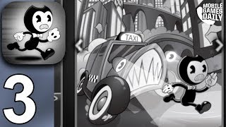 BENDY IN NIGHTMARE RUN - Bendy In Death And Taxis - Gameplay Walkthrough Part 3 (iOS Android)