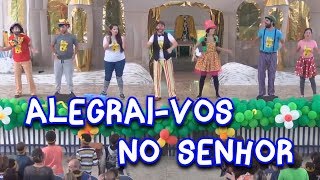 Alegrai-vos no Senhor - Família Alegria na Igreja Batista Mata da Praia Vitória ES