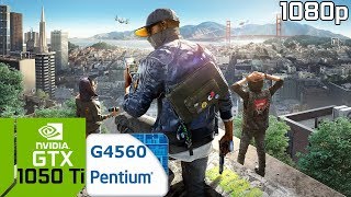 Watch Dogs 2 [PC] GTX 1050 Ti 4GB GDDR5 & Intel Pentium G4560 & 8 GB RAM