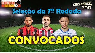 CARTOLA FC 2017 - #8 RODADA - SELEÇÃO DA RODADA!
