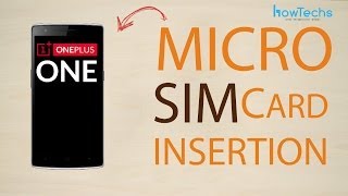OnePlus One - How to change the SIM card