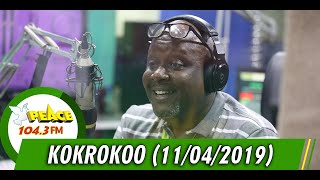 KOKROKOO DISCUSSION SEGMENT ON PEACE 104.3 FM (11/04/2019)