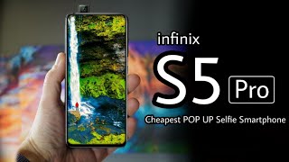 Infinix S5 Pro First Look Launching Date , Price And Features