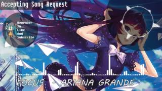 [Nightcore] - Focus