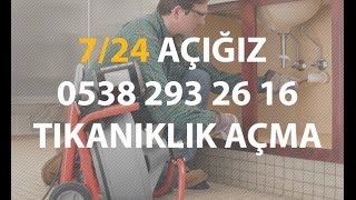 Gayrettepe Tıkanıklık Açma 80TL 0534 880 00 42